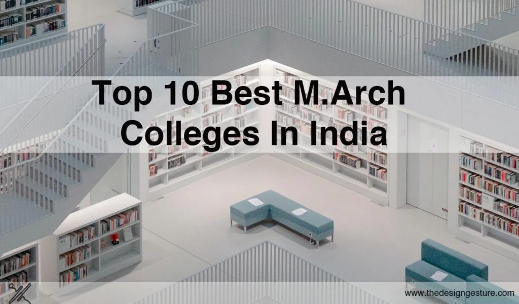 M.Arch colleges in India