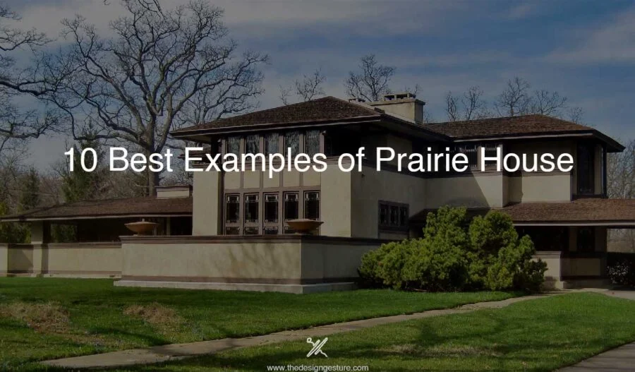 10 Best Examples of Prairie House The cornerstone for modern architecture was played by the emergence of Prairie house design. Prairie home designs are known for their sweeping horizontal lines and open floor plans.