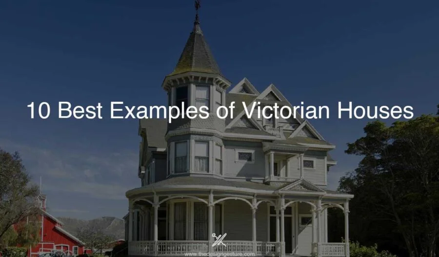10 Best Examples of Victorian Houses Victorian houses have managed to capture our hearts for over 200 years now. There is so much more than meets the eye behind those dollhouse-like exteriors. This architectural style includes multiple, distinct variations that all deserve a critical look. &nbsp;Thanks to the magnitude of the British Empire during that time, Victorian architecture has an immensely wide reach. Evidence of this style is found across the UK and North America, as well as Australia and New Zealand.