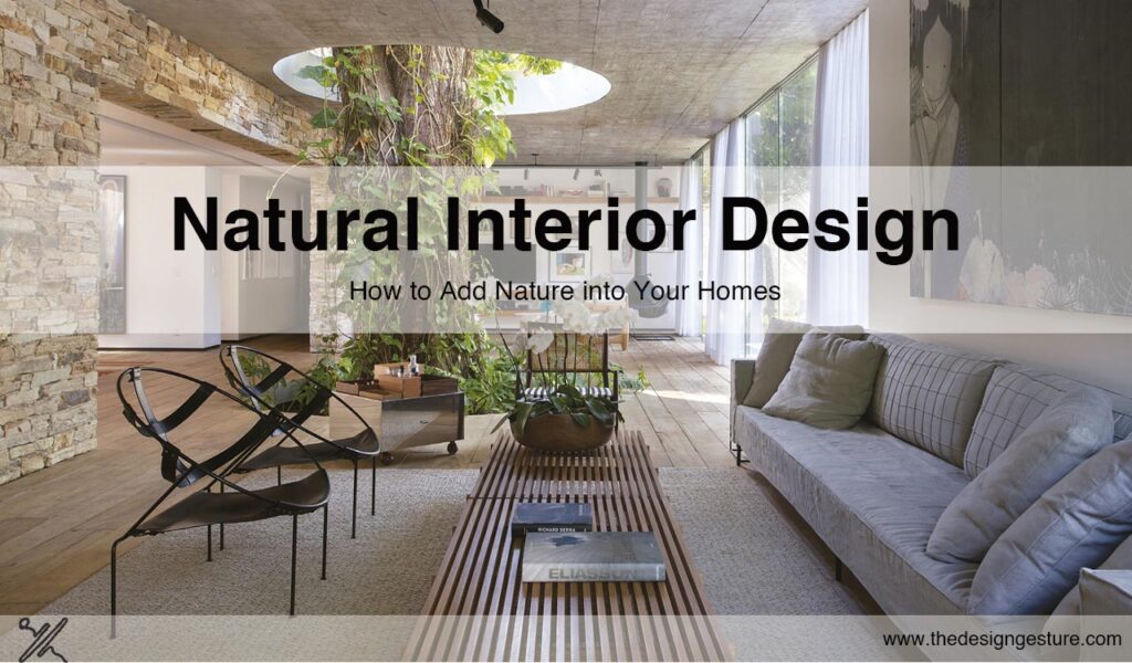 Natural interior design