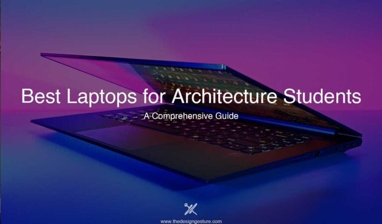 14 Best Laptops For Architecture Students: A Comprehensive Guide | The ...