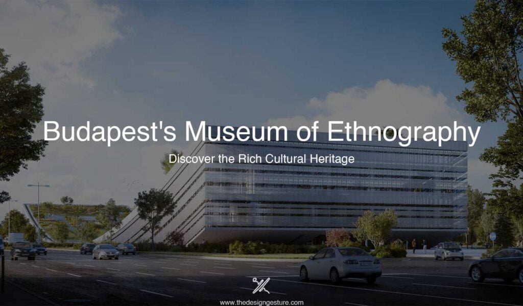 Budapest's Museum of Ethnography