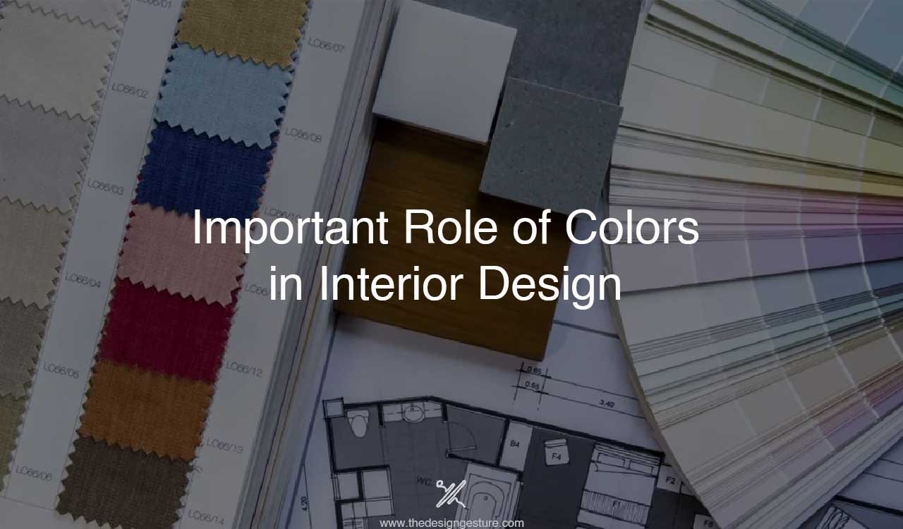 Important Role of Colors in Interior Design 