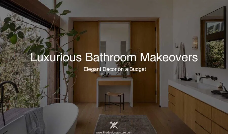 Luxurious Bathroom Makeovers