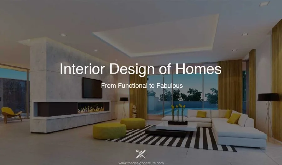 Interior Design of Homes