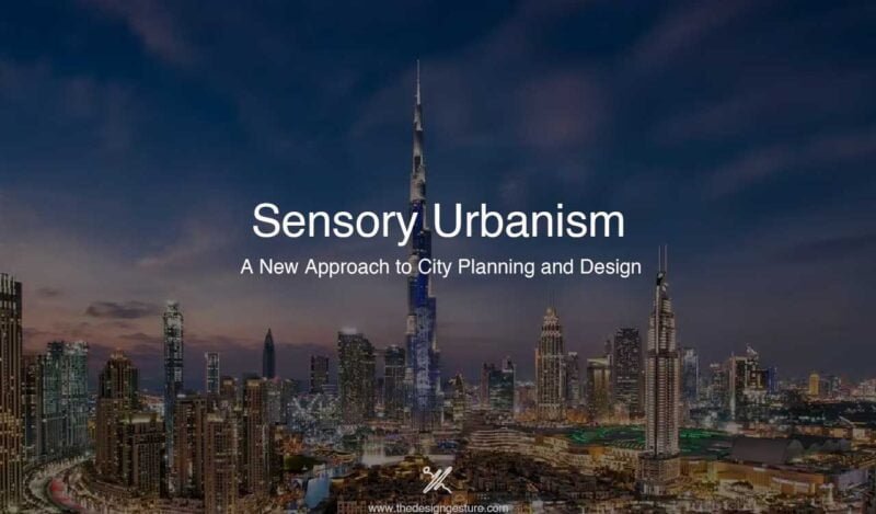 Sensory Urbanism