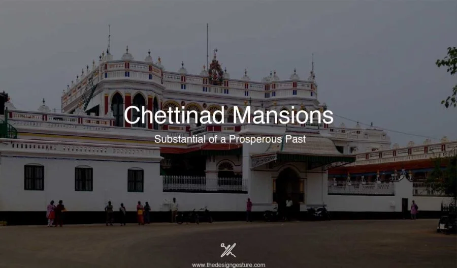 Chettinad Mansions