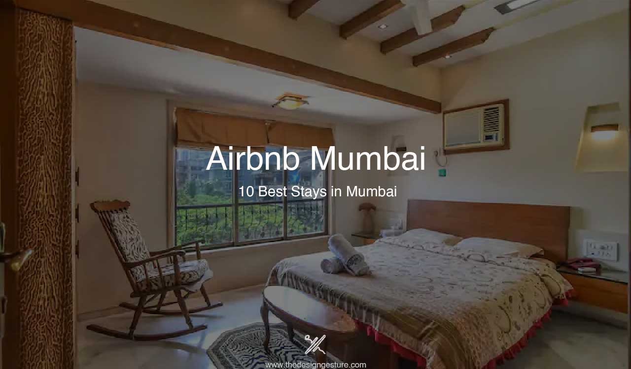 Airbnb Mumbai: 10 Best Stays in Mumbai