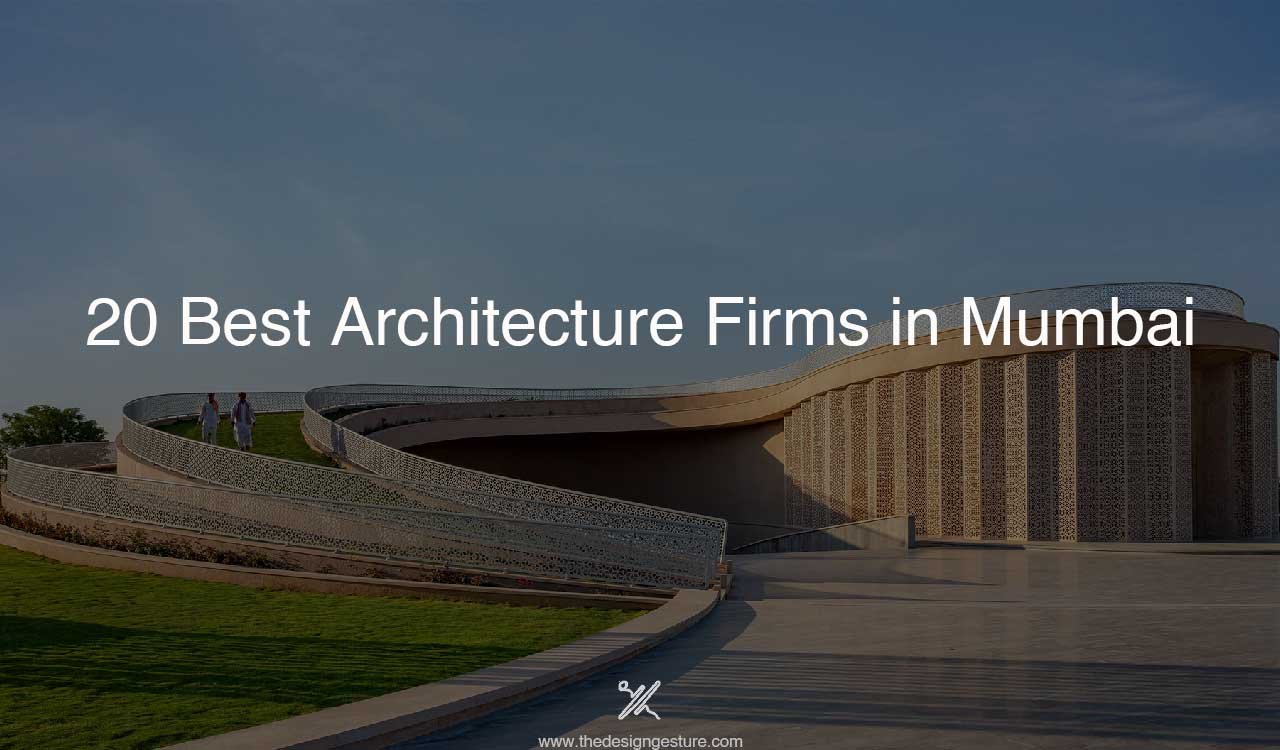 20 Best Architecture Firms in Mumbai